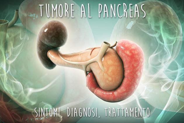Il tumore del pancreas: sintomi, diagnosi e trattamento