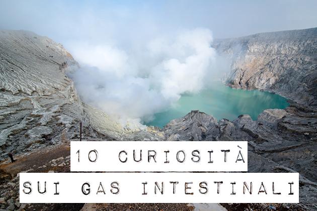 Dieci curiosita’ sui gas intestinali