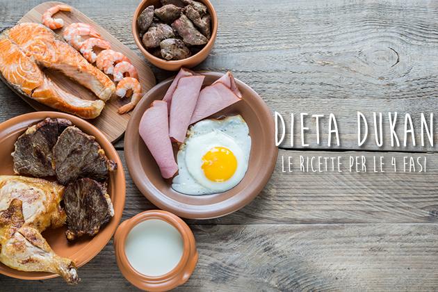 Dieta Dukan: le ricette per le quattro fasi
