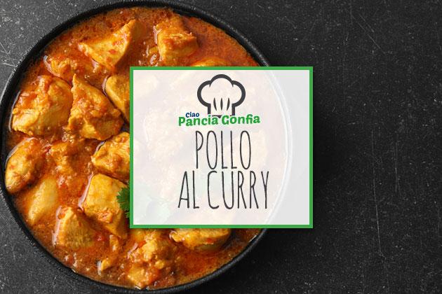 Ricette Ciao Pancia Gonfia: pollo al curry